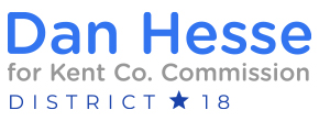 Dan Hesse for Kent County Commission